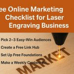 Free 14 Step Online Marketing Checklist for Laser Engraving Business